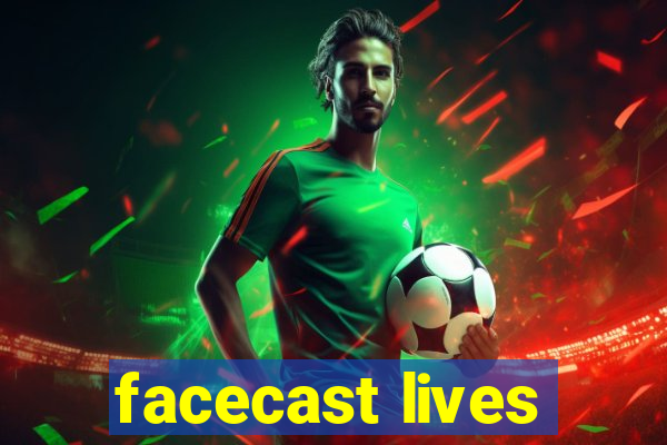 facecast lives